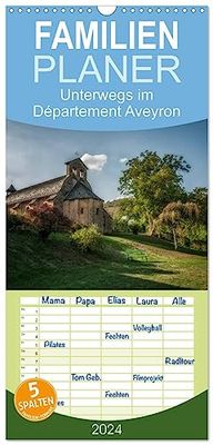 Familienplaner 2024 - Unterwegs im Département Aveyron mit 5 Spalten (Wandkalender, 21 cm x 45 cm) CALVENDO