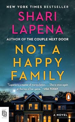 Not a Happy Family: A Novel