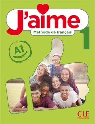 J'aime. Méthode de français. Livre de l'eleve.Cahier d'activités (Livello A1). Per la Scuola media. Con espansione online (Vol. 1)