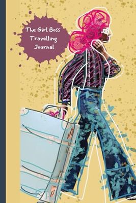 The Girl Boss Travelling Journal