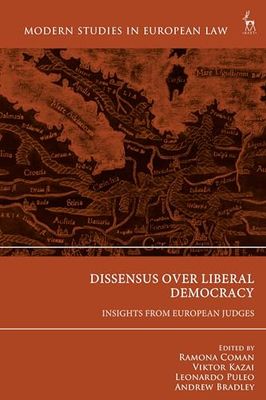 Dissensus over Liberal Democracy: Insights from European Judges