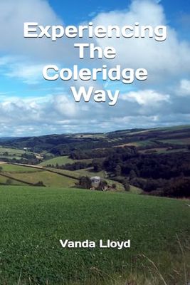 Experiencing The Coleridge Way