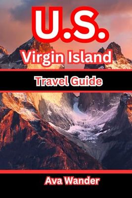 U.S. Virgin Island Travel Guide