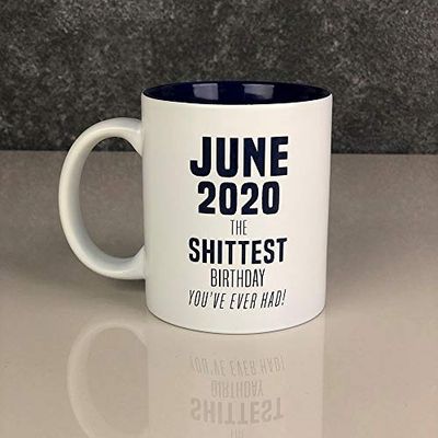 eBuyGB Funny Quarantined Lockdown Gift Present June 2020 The Shittest Birthday You've Ever Had White Blue Reveal Coffee Mug, Ceramic