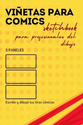 Viñetas para Comics. Sketchbook para profesionales del dibujo y las tiras cómicas. 3 Paneles.