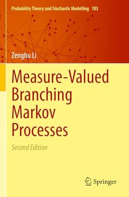 Measure-Valued Branching Markov Processes: 103