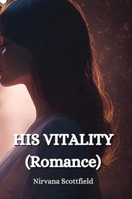 HIS VITALITY (Romance)