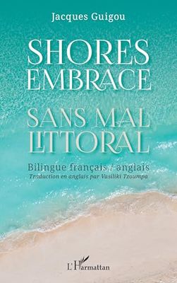 Sans mal littoral: Bilingue français / anglais