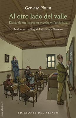 Al otro lado del valle: Diario de un inspector escolar en Yorkshire: 82