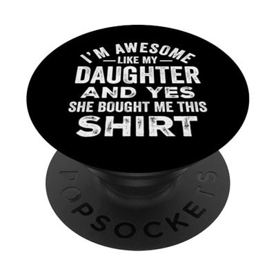 Impresionante como mi hija PopSockets PopGrip Adhesivo
