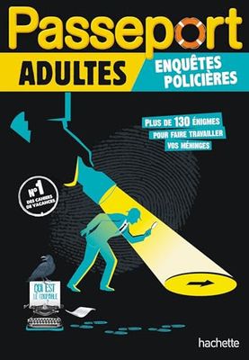 Passeport Adultes Enquêtes policières