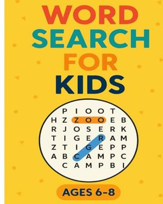 Kids Word Search Ages 6-8: 20 Fun Puzzles