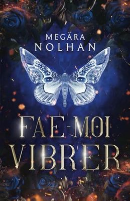 Fae-Moi Vibrer