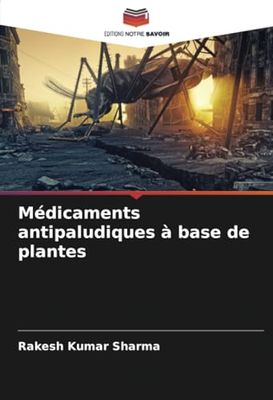 Médicaments antipaludiques à base de plantes