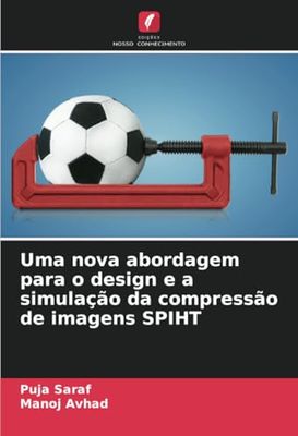 Uma nova abordagem para o design e a simulação da compressão de imagens SPIHT