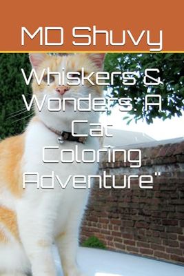 Whiskers & Wonders: A Cat Coloring Adventure"