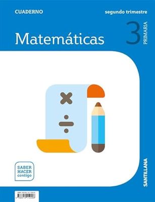 CUADERNO MATEMATICAS 3 PRIMARIA 2 Trim Saber HACER CONTIGO