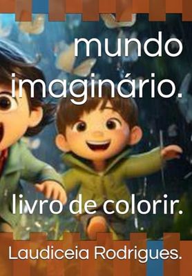 mundo imaginário 2: livro de colorir.