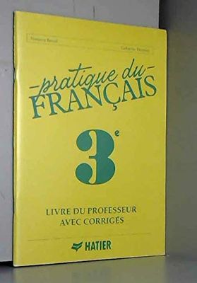 Pratique Du Francais 3Eme