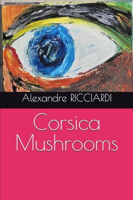 Corsica Mushrooms