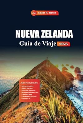 Nueva Zelanda Guía De Viaje 2025: Descubre impresionantes paisajes, tours de aventura, secretos locales y destinos imperdibles para vivir la mejor experiencia kiwi
