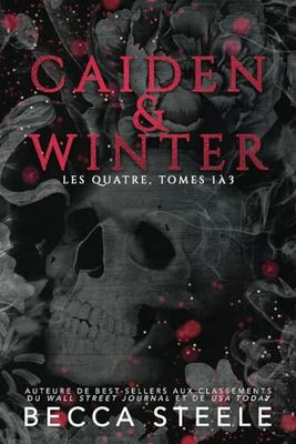 Caiden & Winter: Les Quatre, tomes 1 à 3