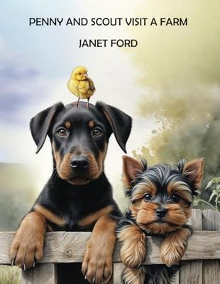 Penny and Scout visit a Farm