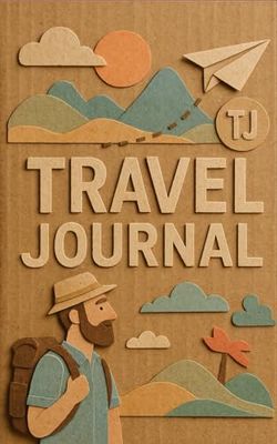 Travel Far. Travel Often.: Travel Journal for men with smart prompts