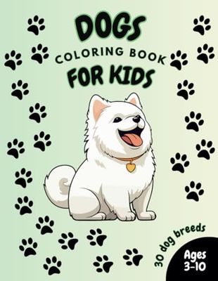 DOG BREEDS: A Kid's Guide to Dog Breeds Coloring Adventure