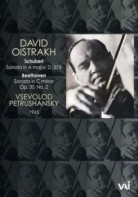 Oistrakh/Petrushansky - Sonata In A Major, D.574/Sonata In
