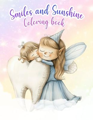 Smiles and Sunshine: A Fun Dental Coloring Adventure!