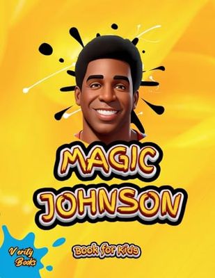 MAGIC JOHNSON BOOK FOR KIDS: The biography of the Hall of Famer "Magic Johnson" for young genius athletes (21)