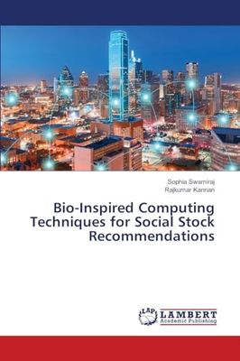 Bio-Inspired Computing Techniques for Social Stock Recommendations