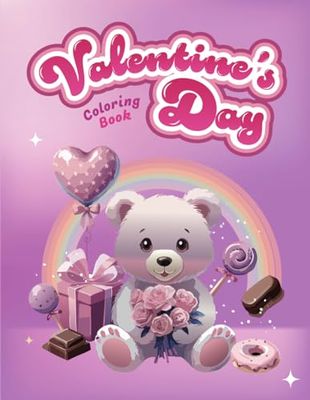 Valentine’s Day Coloring Book for Kids: Kids aged 4-8, parents, teachers, and anyone looking for a fun Valentine’s Day activity.