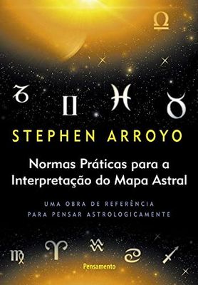 Normas Práticas Para a Interpretação do Mapa Astral
