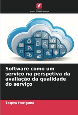 Software como um serviço na perspetiva da avaliação da qualidade do serviço