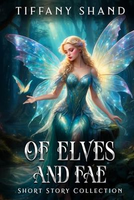 Of Elves and Fae