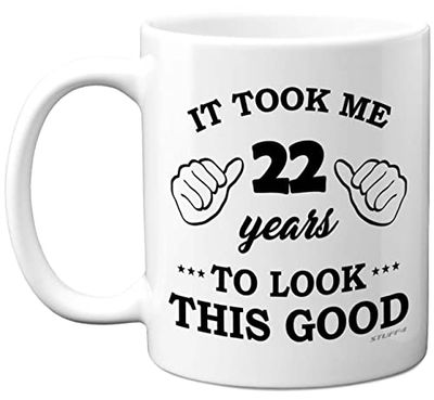 Stuff4 22nd Birthday Gifts for Men Women, Birthday Mug for 22 Year Old, It Took Me 22 Years to Look This Good Mug - 11oz Ceramic Dishwasher Safe - His or Her Special Day, Made in The UK