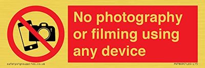 Nessuna fotografia o riprese utilizzando alcun dispositivo Sign - 150x50mm - L15