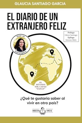 El diario de un extranjero feliz