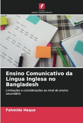 Ensino Comunicativo da Língua Inglesa no Bangladesh