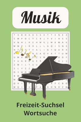 Musik Wortsuch-Rätsel-Buch: Wortsuchrätsel, Suchsel, leicht zu lesen, gedrucktes Taschenbuch, über Musik, Instrumente, Musikrichtungen und mehr | ca. ... Geschenk für Urlaubsreisen, Freizeit