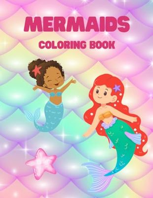 Mermaids Coloring Book