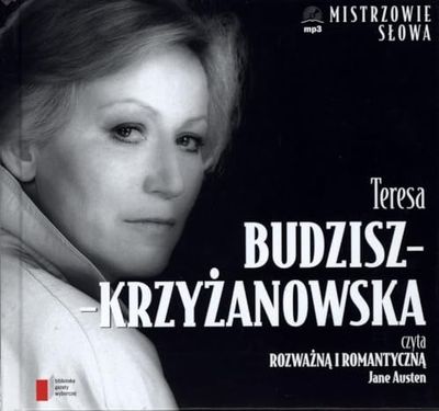 Teresa Budzisz Krzyzanowska Rozwazna i romantyczna [import allemand]