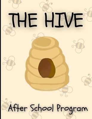 The Hive: After School Program