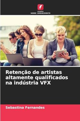 Retenção de artistas altamente qualificados na indústria VFX