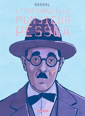 L'intranquille monsieur Pessoa