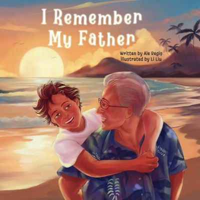 I Remember My Father