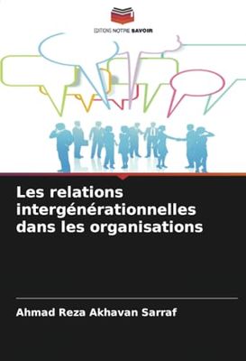 Les relations intergénérationnelles dans les organisations