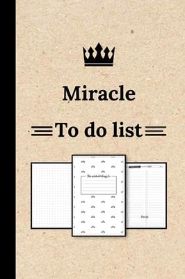 Miracle To Do List Notebook: A Practical Organizer for Daily Tasks, Personalized Name Notebook for Miracle ... (Miracle Gift & to do list Journals) ... Miracle, To Do List for girls and women